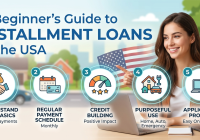 A Beginner’s Guide to Installment Loans in the USA